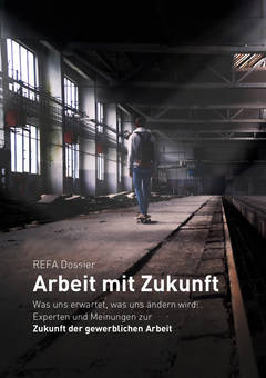 REFA Nordwest-Dossier "Zukunft der Arbeit"